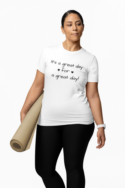 It's a Great Day Tee
